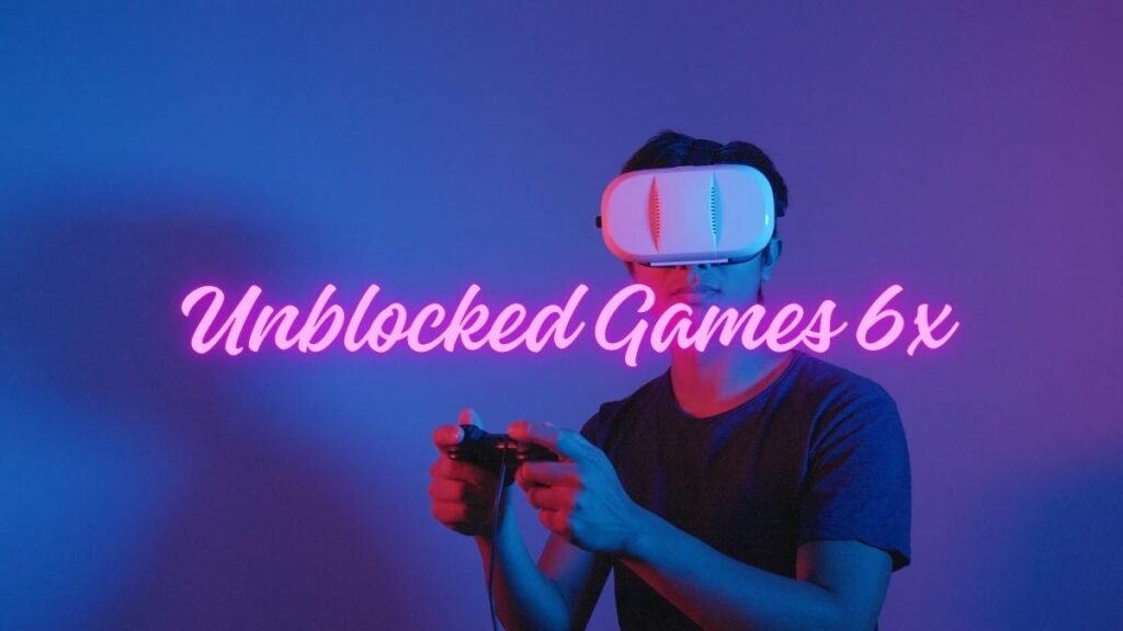 Unblocked Games 6x